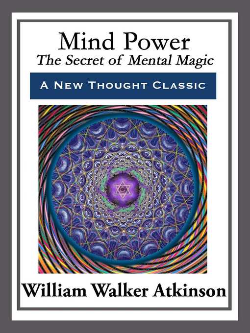 Title details for Mind Power by William Walker Atkinson - Available